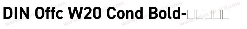 DIN Offc W20 Cond Bold字体转换